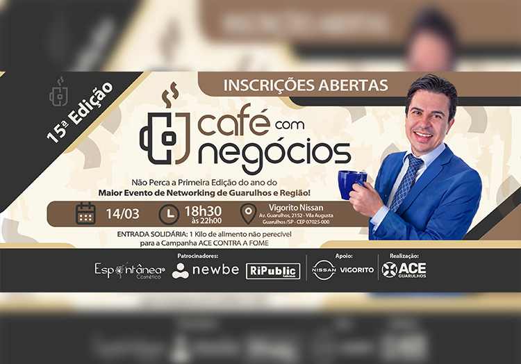 15ª EDIÇÃO CAFÉ COM NEGÓCIOS