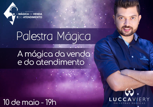 Palestra Mágica - A mágica da venda e do atendimento